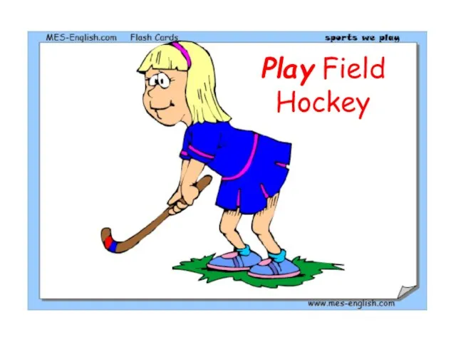 Play Field Hockey