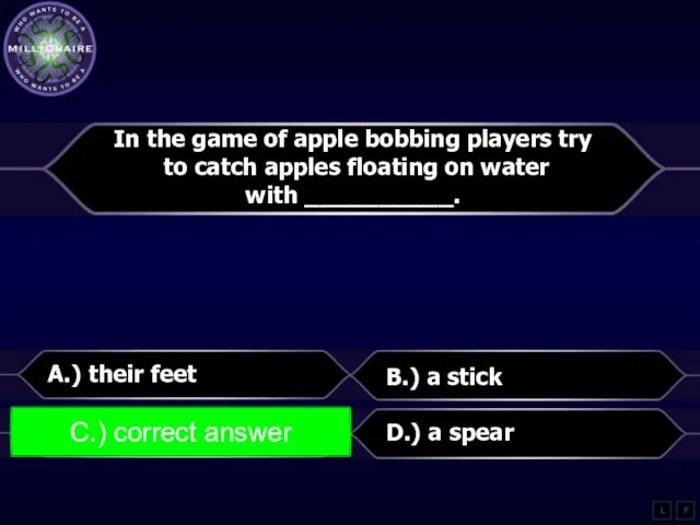 In the game of apple bobbing players try to catch apples floating