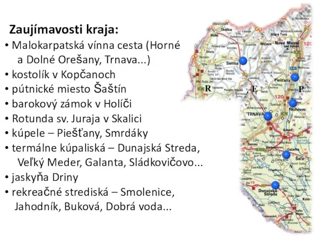 Zaujímavosti kraja: Malokarpatská vínna cesta (Horné a Dolné Orešany, Trnava...) kostolík v