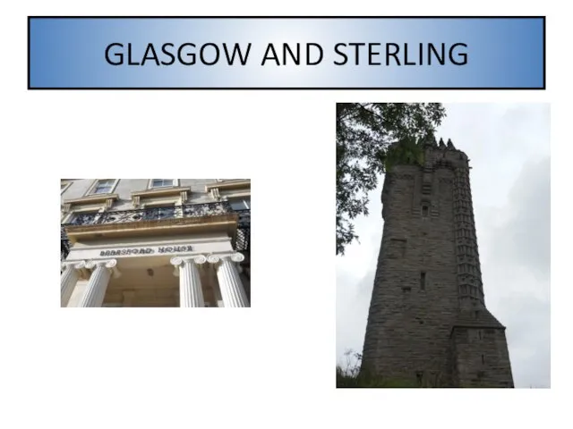 GLASGOW AND STERLING
