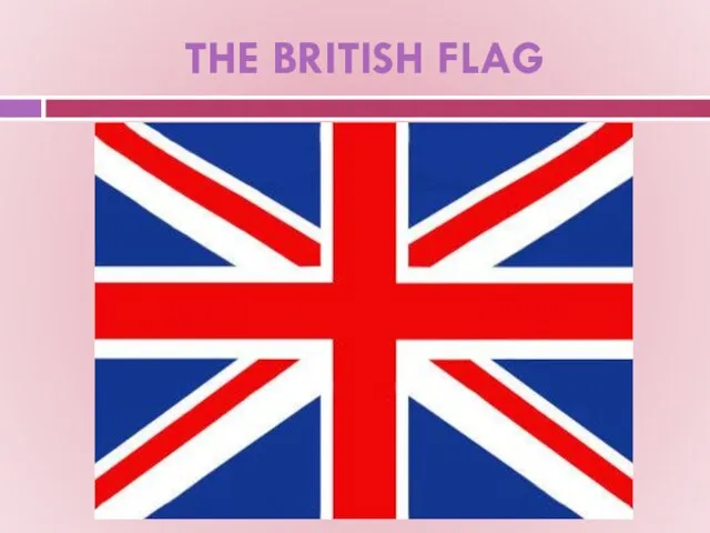 THE BRITISH FLAG