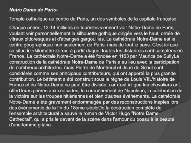 Notre Dame de Paris- . Temple catholique au centre de Paris, un