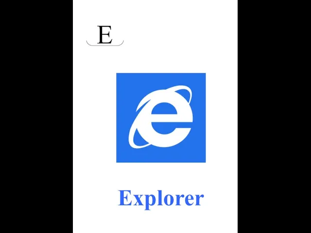E Explorer
