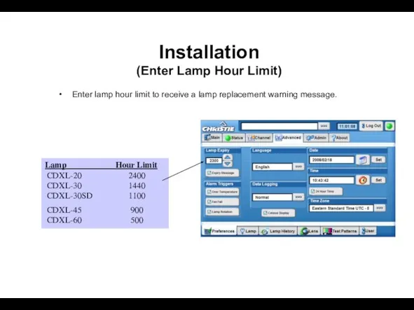 Installation (Enter Lamp Hour Limit) Enter lamp hour limit to receive a