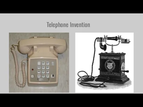 Telephone Invention