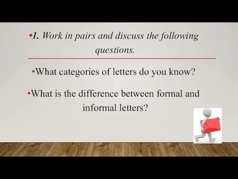 1. Work in pairs and discuss the following questions. What categories of