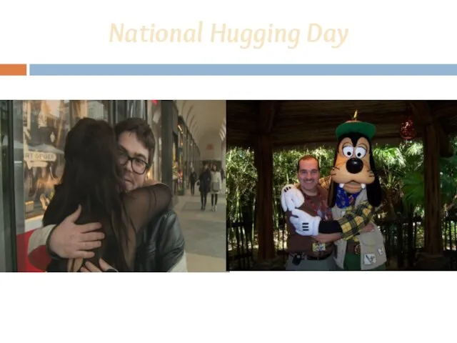 National Hugging Day