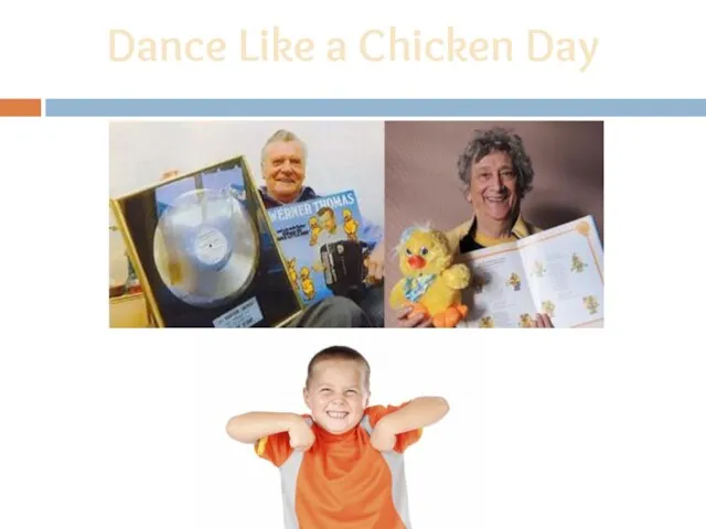 Dance Like a Chicken Day
