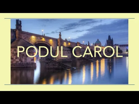 PODUL CAROL