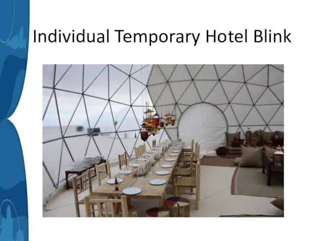 Individual Temporary Hotel Blink