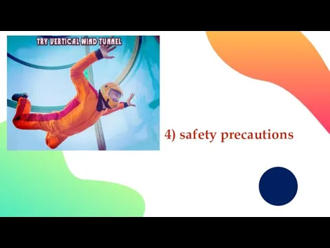 4) safety precautions