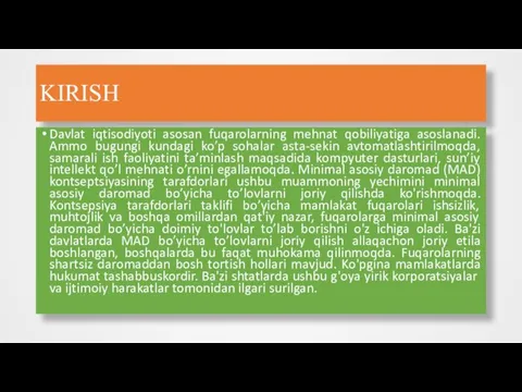 KIRISH Davlat iqtisodiyoti asosan fuqarolarning mehnat qobiliyatiga asoslanadi. Ammo bugungi kundagi ko’p