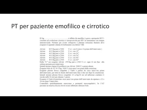 PT per paziente emofilico e cirrotico