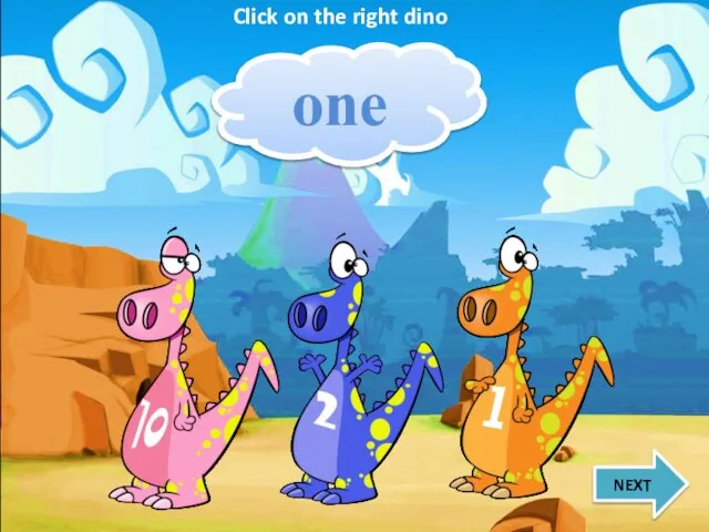 one NEXT Click on the right dino
