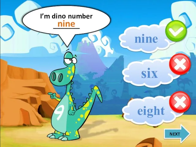 nine I’m dino number _______ nine eight six NEXT