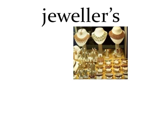 jeweller’s