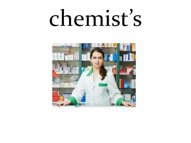chemist’s