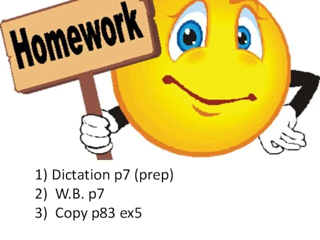 Dictation p7 (prep) W.B. p7 Copy p83 ex5