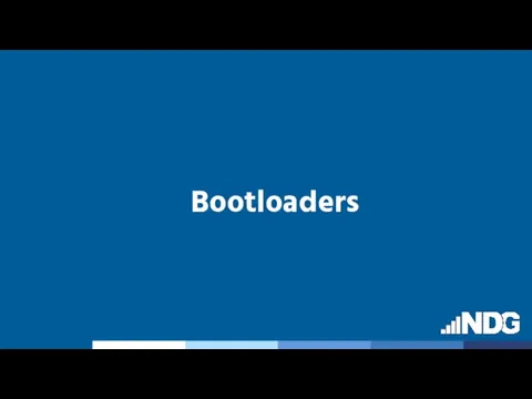 Bootloaders