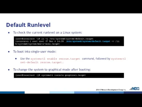 Default Runlevel To check the current runlevel on a Linux system: To