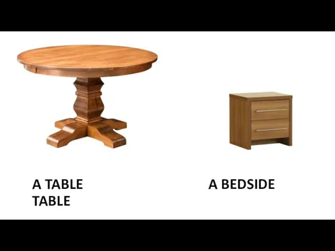 A TABLE A BEDSIDE TABLE