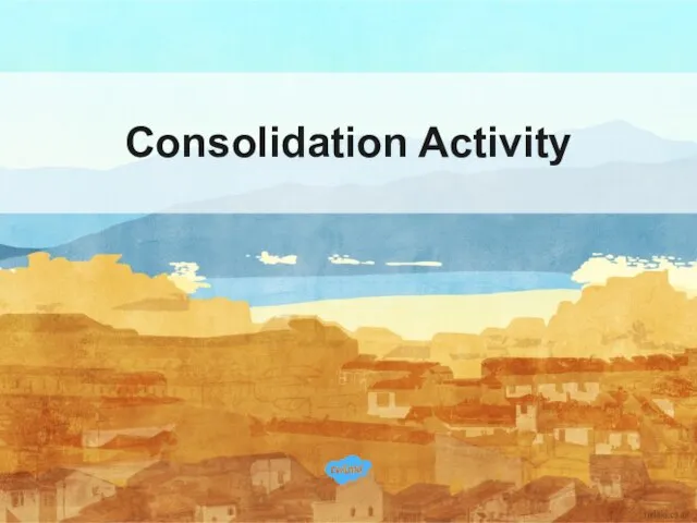 Consolidation Activity