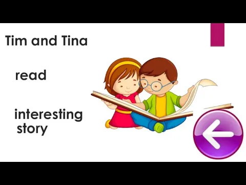 read Tim and Tina story interesting