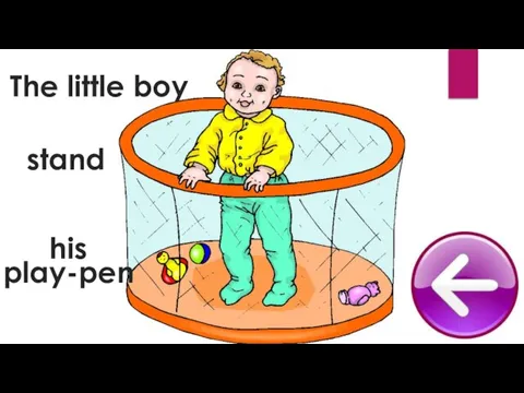 stand The little boy play-pen his