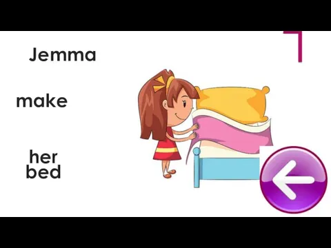 make Jemma bed her