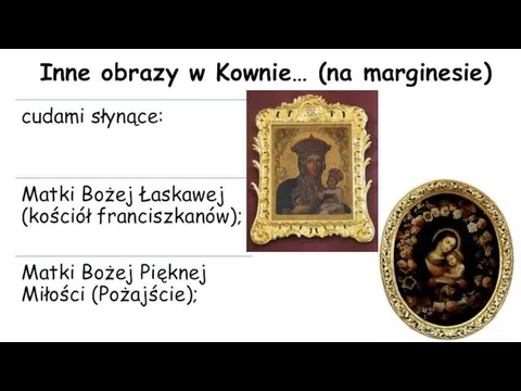 Inne obrazy w Kownie… (na marginesie)