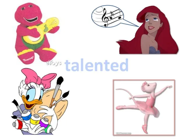 talented