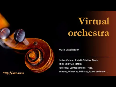 Virtual orchestra http://alch.us.to Native: Cubase, Kontakt, Sibelius, Finale, MIDI: MIDITrail, MAMP, Recording: