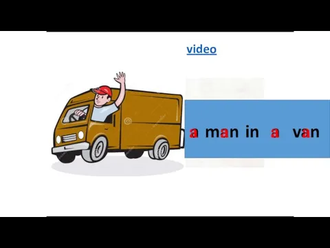video a man in a van a a a a