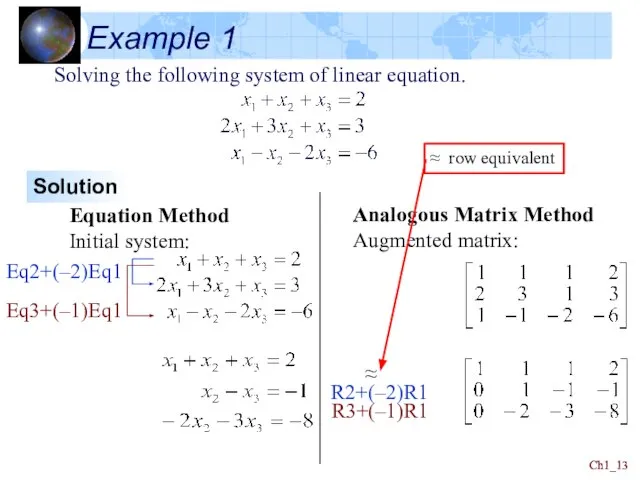 Ch1_ Ch1_ Example 1 Solving the following system of linear equation.