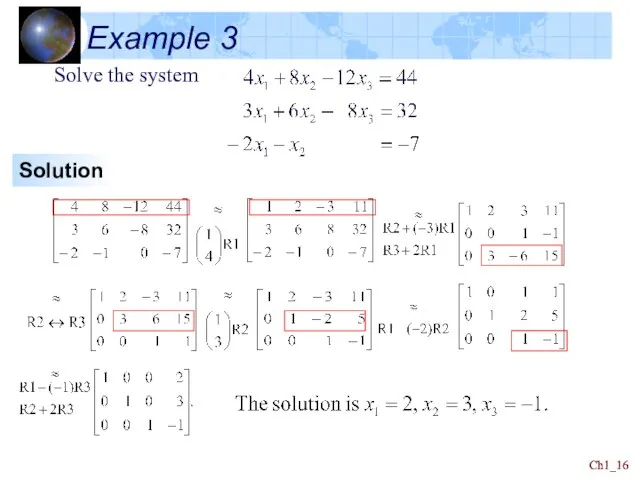 Ch1_ Ch1_ Example 3 Solve the system Solution