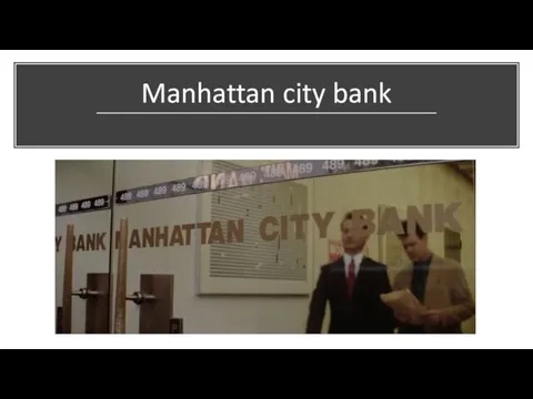 Manhattan city bank