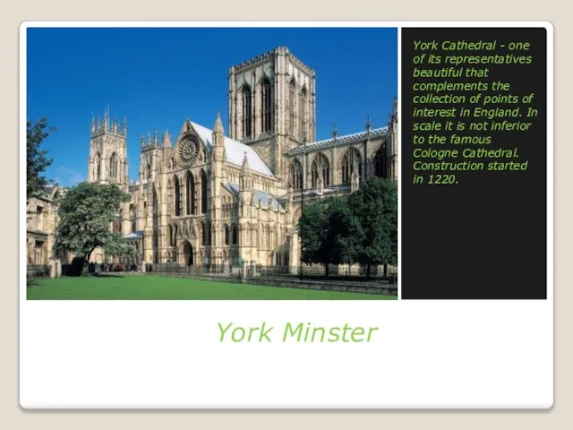 York Minster York Cathedral - one of its representatives beautiful that complements