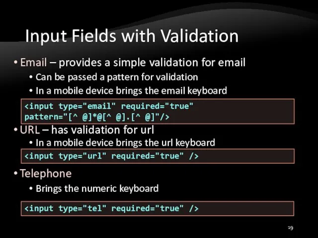 Input Fields with Validation Email – provides a simple validation for email