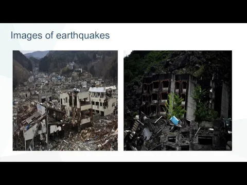 Images of earthquakes