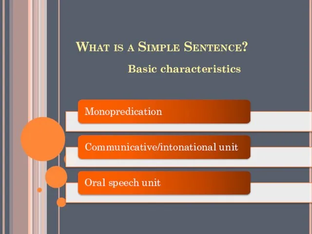 What is a Simple Sentence? Basic characteristics