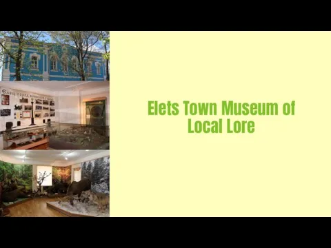 Elets Town Museum of Local Lore