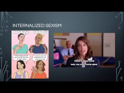 INTERNALIZED SEXISM