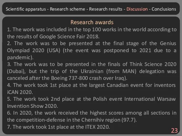 Scientific apparatus - Research scheme - Research results - Discussion - Conclusions