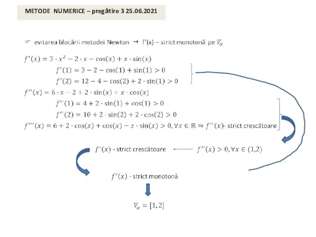 METODE NUMERICE – pregătire 3 25.06.2021