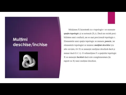 Mulţimi deschise/închise