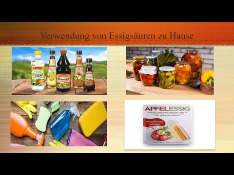 Verwendung von Essigsäuren zu Hause