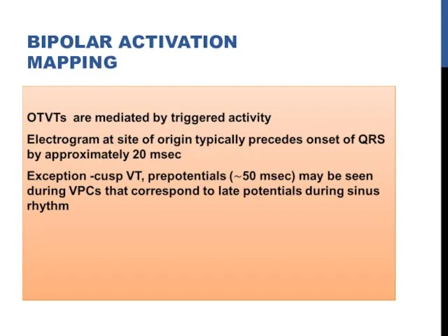 BIPOLAR ACTIVATION MAPPING