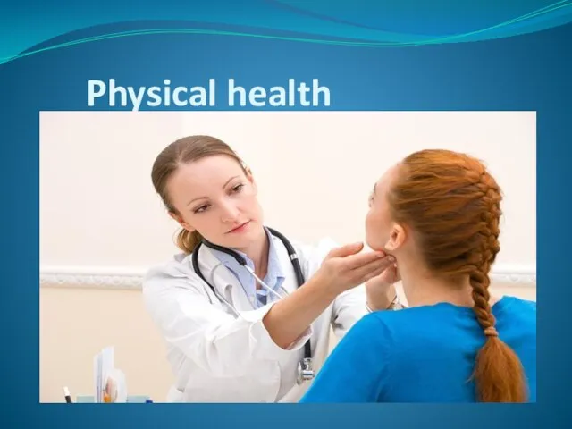 Physical health