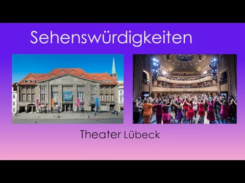 Sehenswürdigkeiten Theater Lübeck