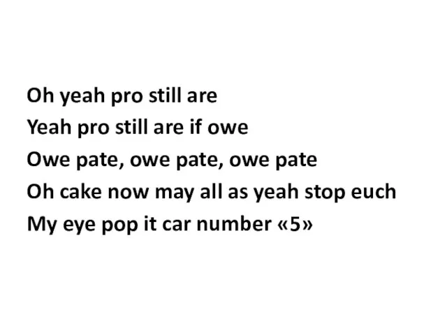 Oh yeah pro still are Yeah pro still are if owe Owe